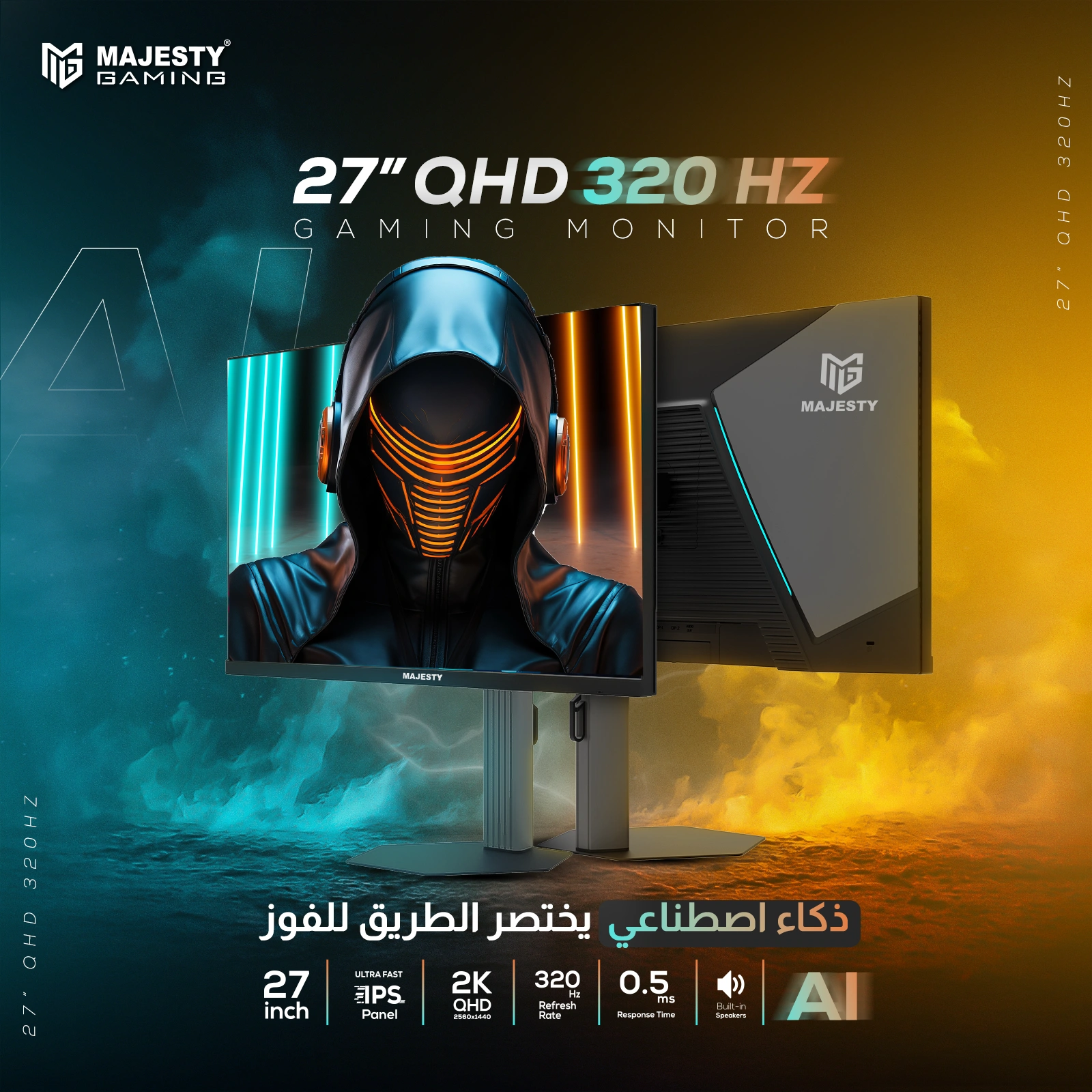 شاشة ألعاب Majesty مقاس 27 بوصة بدقة 2K QHD | لوحة IPS | معدل تحديث 320 هرتز | زمن استجابة 0.5 مللي ثانية | تقنية HDR400 | عمق ألوان 10-Bit | تغطية لونية 141% sRGB | دعم G-SYNC و FreeSync | تقنية الذكاء الاصطناعي (AI) | مكبرات صوت مدمجة | إضاءة RGB |
